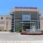 Bệnh viện sản nhi tại Quảng Ninh